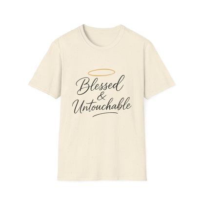 Blessed & Untouchable T-Shirt
