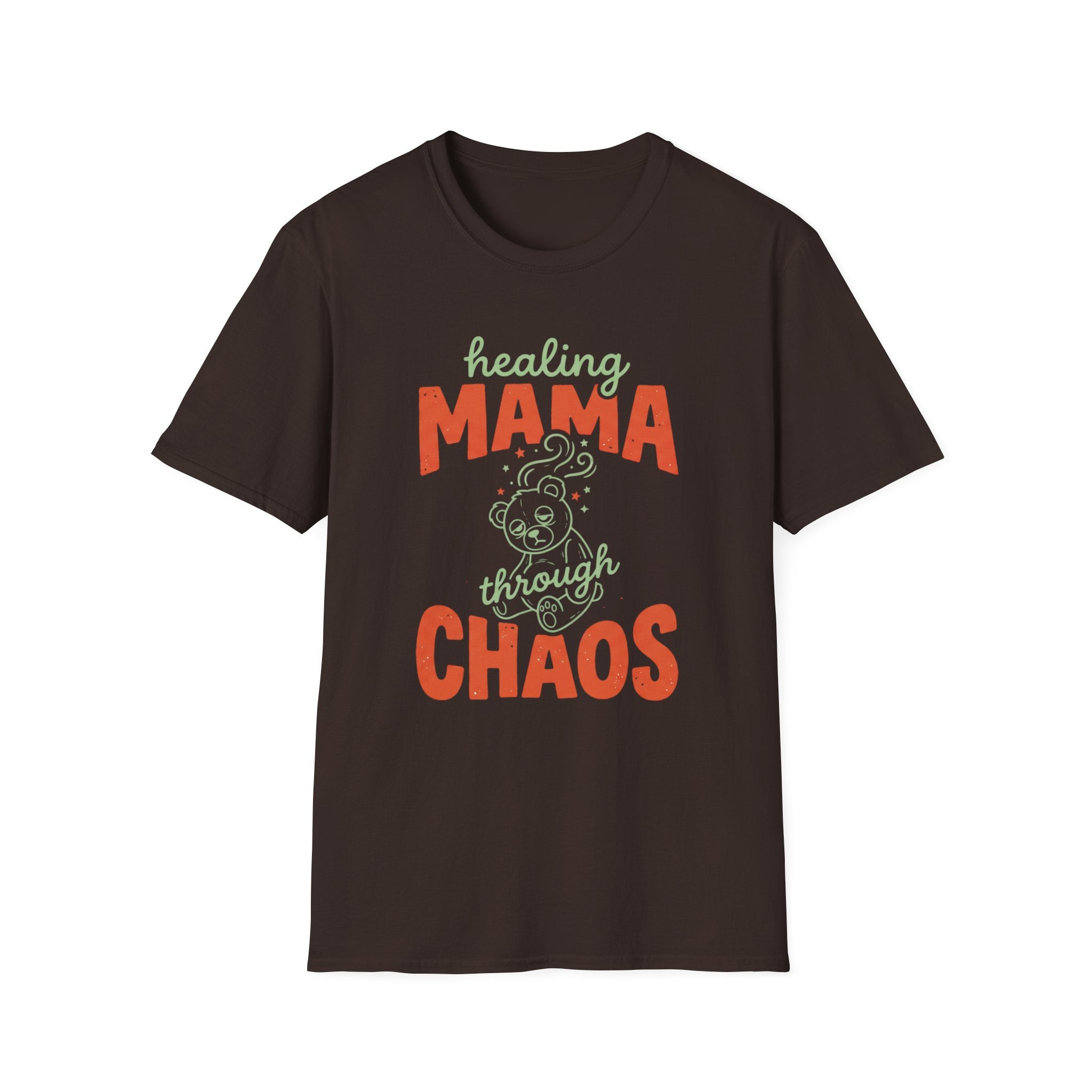Healing Mama Through Chaos T-shirt