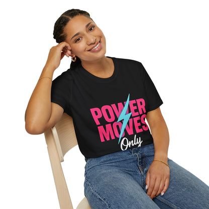 Power Moves T-Shirt
