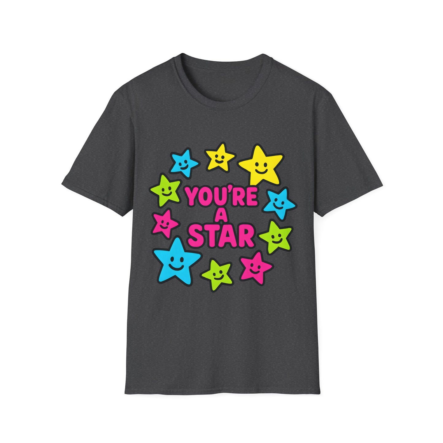 You’re a Star T-Shirt