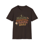 Healing Generational Trauma T-Shirt