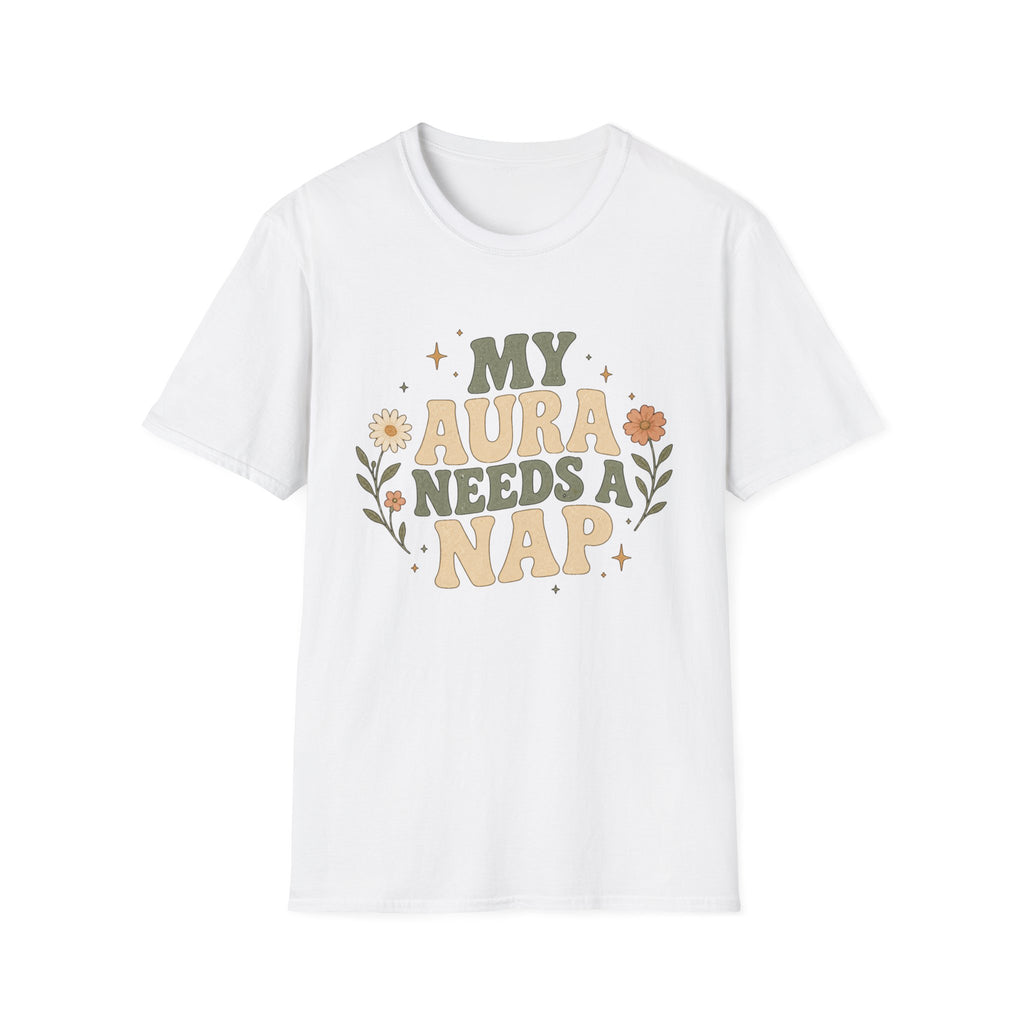 My Aura Needs a Nap T‑Shirt