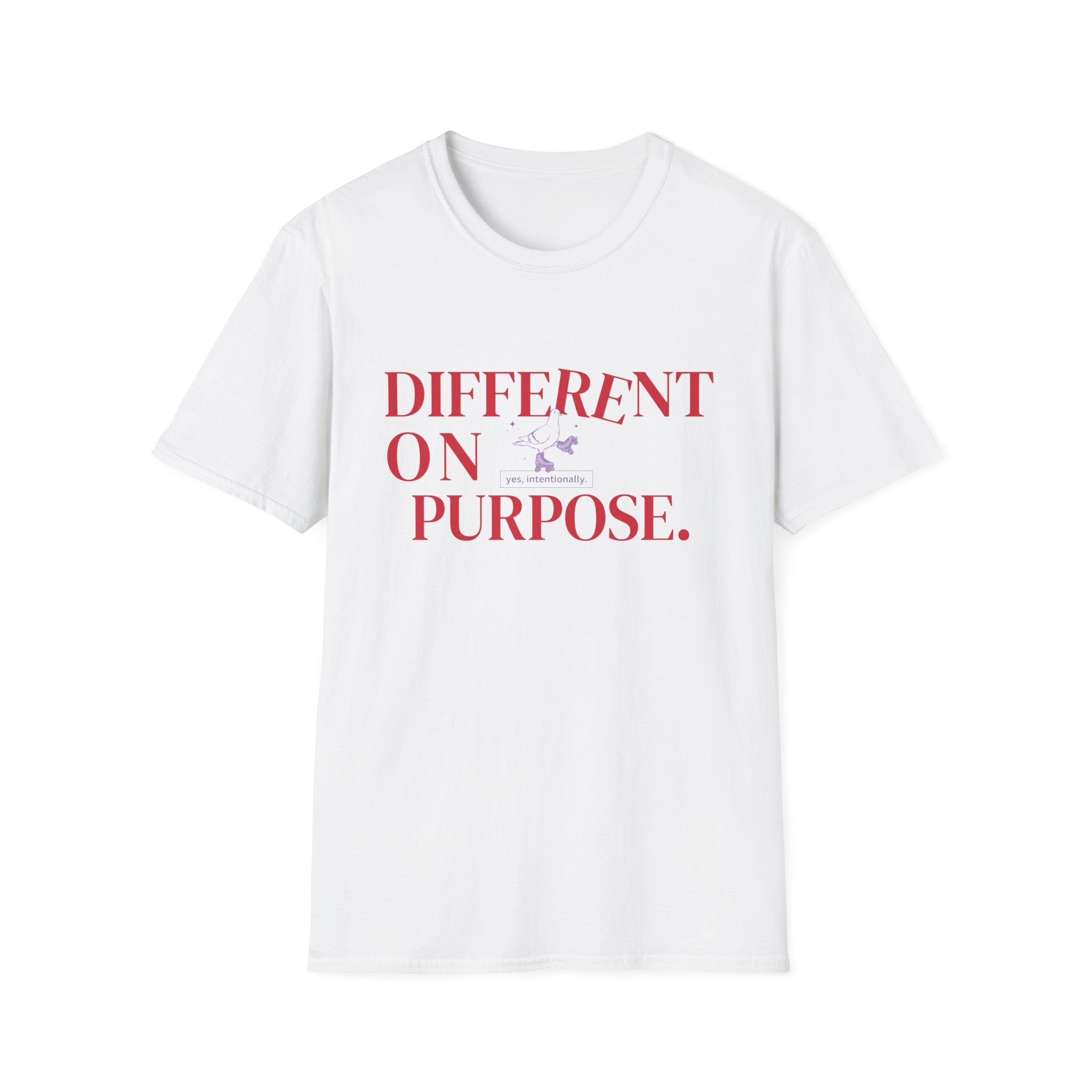 Different On Purpose T-Shirt
