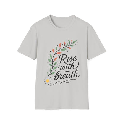 Rise with Breath T-Shirt