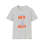 Doing My Best T-shirt