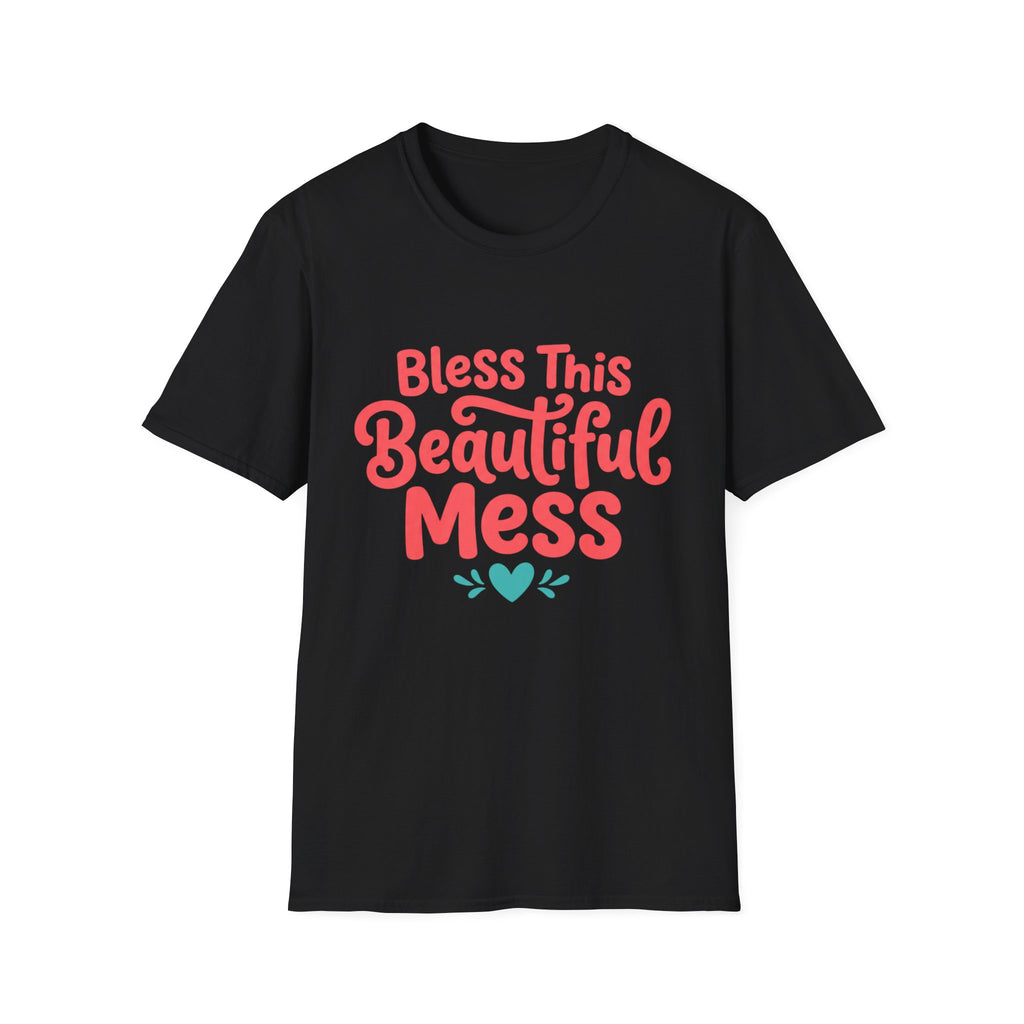 Bless This Beautiful Mess T-Shirt