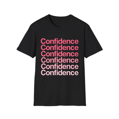 Confidence Unisex T-Shirt