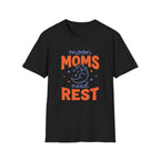 Moon Moms Need Rest T-Shirt