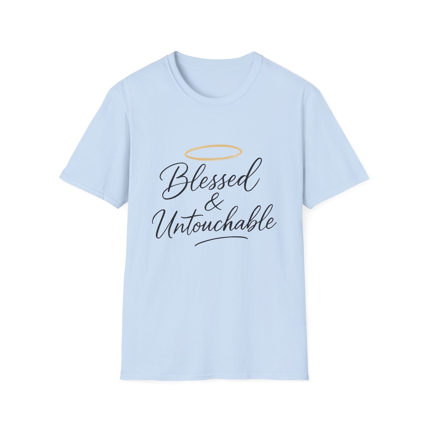 Blessed & Untouchable T-Shirt