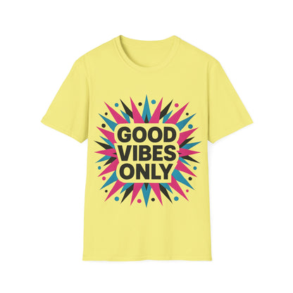 Good Vibes Only T-Shirt