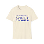Keeping Dreams T‑Shirt