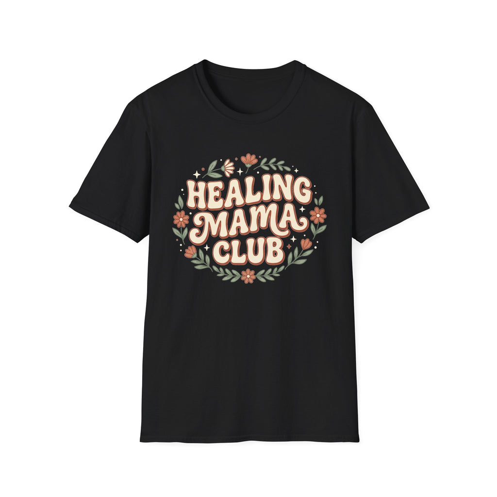 Healing Mama Club T‑Shirt