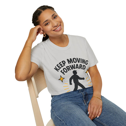 Keep Moving Forward T-Shirt