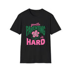 Gentle Parenting Is Hard T-Shirt