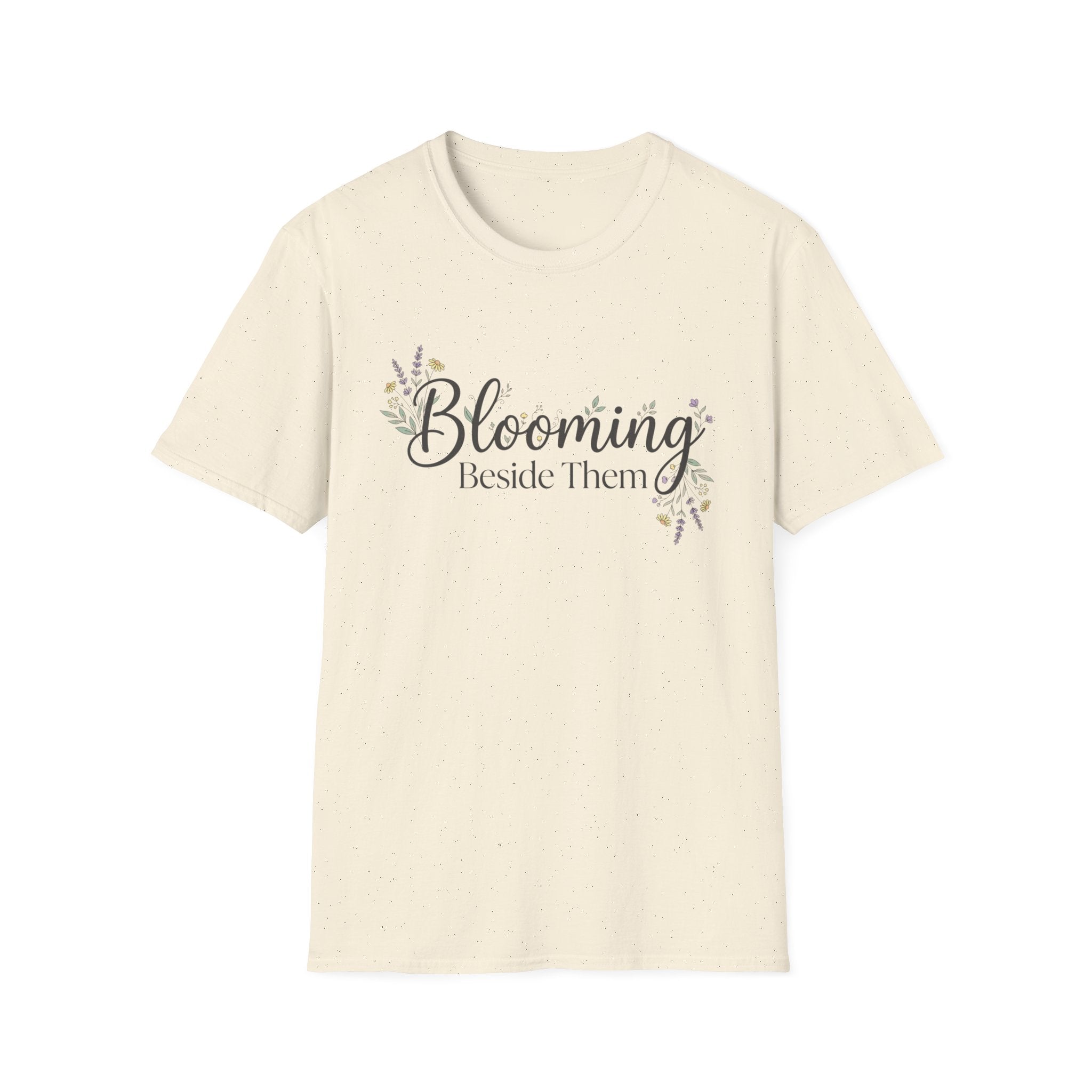 Blooming Beside Them T-Shirt