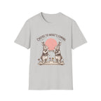 Cheers to What’s Coming T‑Shirt