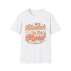 Blessed by the Mess T-Shirt