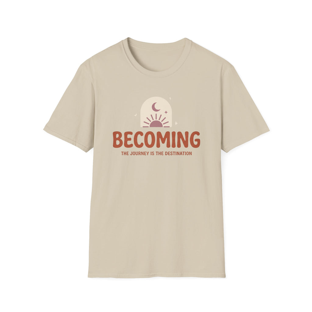 Becoming T-Shirt