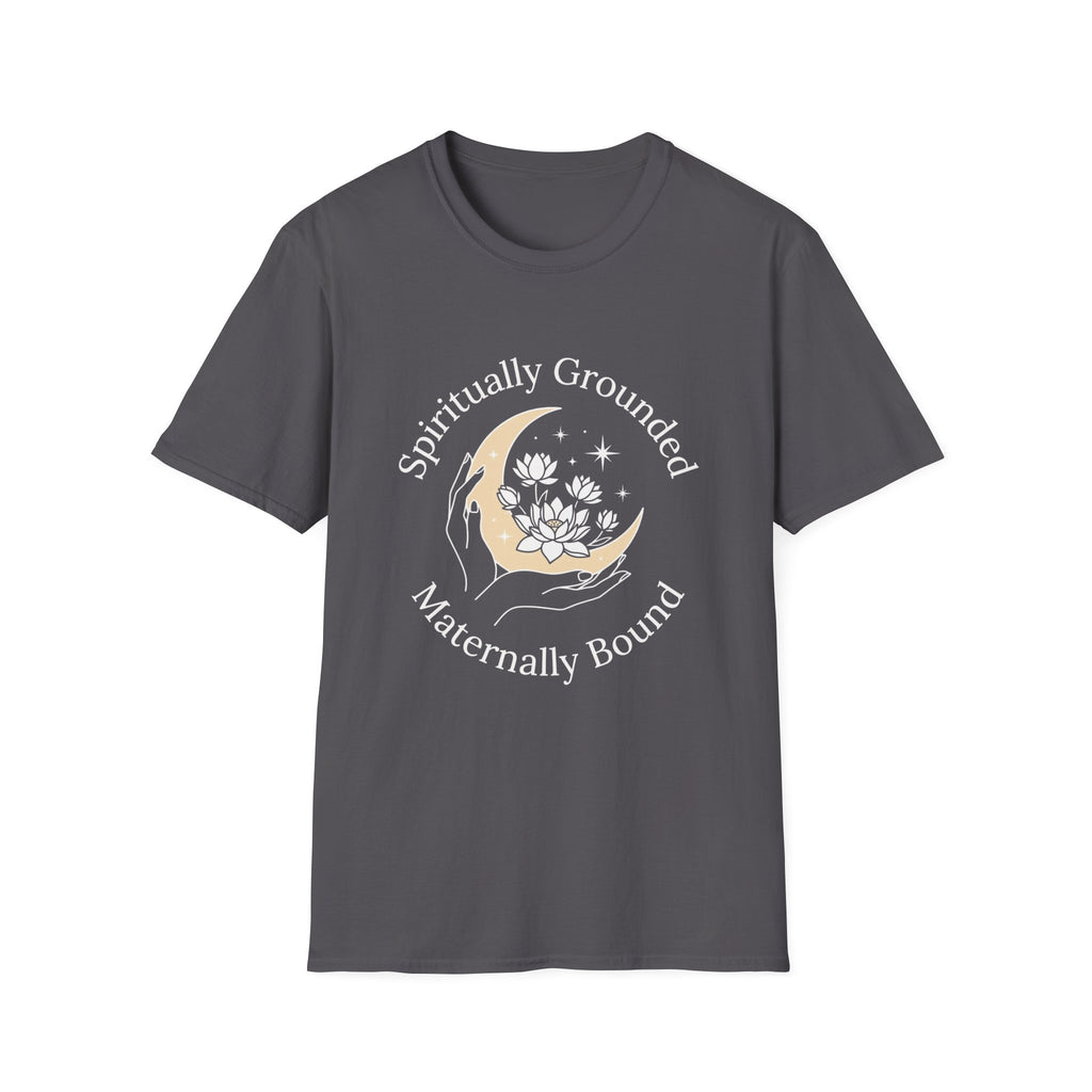 Spiritually Grounded, Maternally Bound T-Shirt