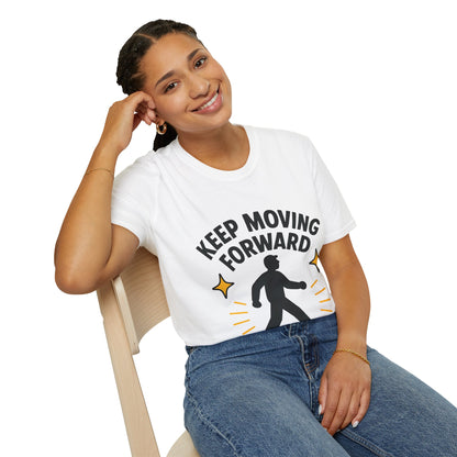 Keep Moving Forward T-Shirt