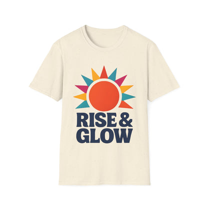 Rise & Glow T-Shirt