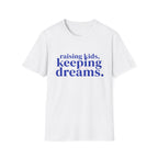 Keeping Dreams T‑Shirt
