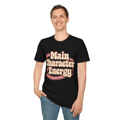 Main Character Energy T-Shirt