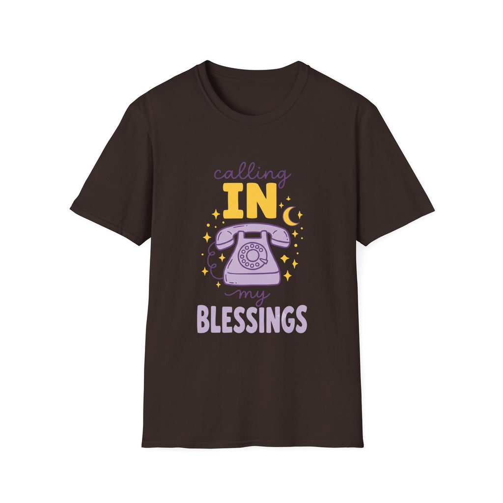 Calling In My Blessings T‑Shirt