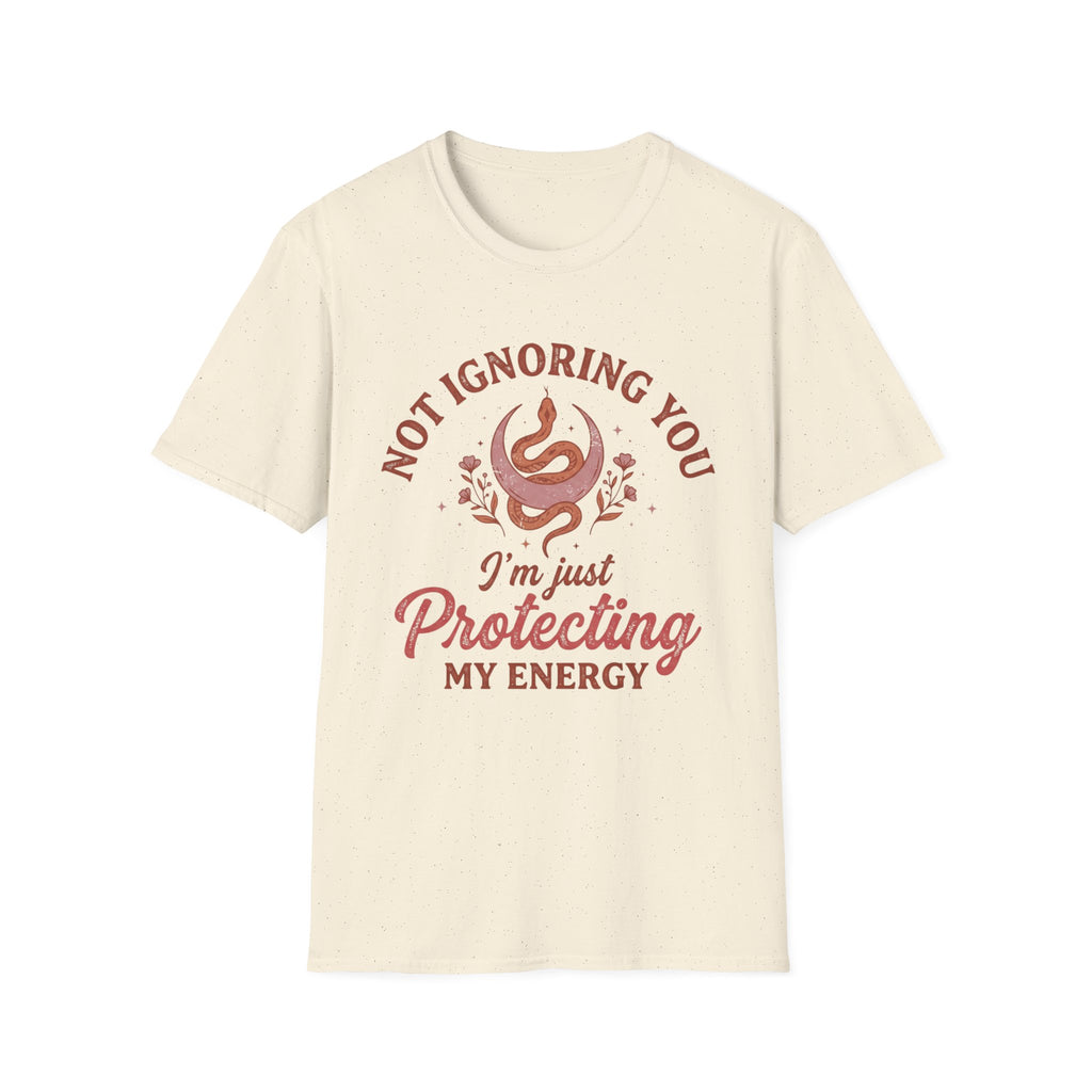 " Protecting My Energy"  T-shirt