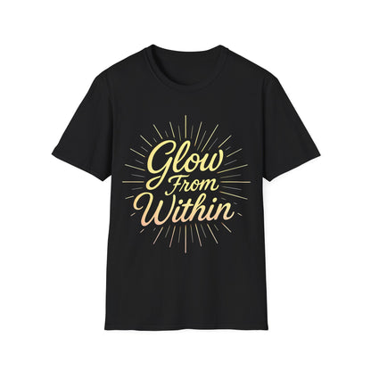 Glow From Within T-Shirt