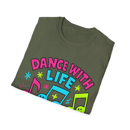Dance with Life T-Shirt