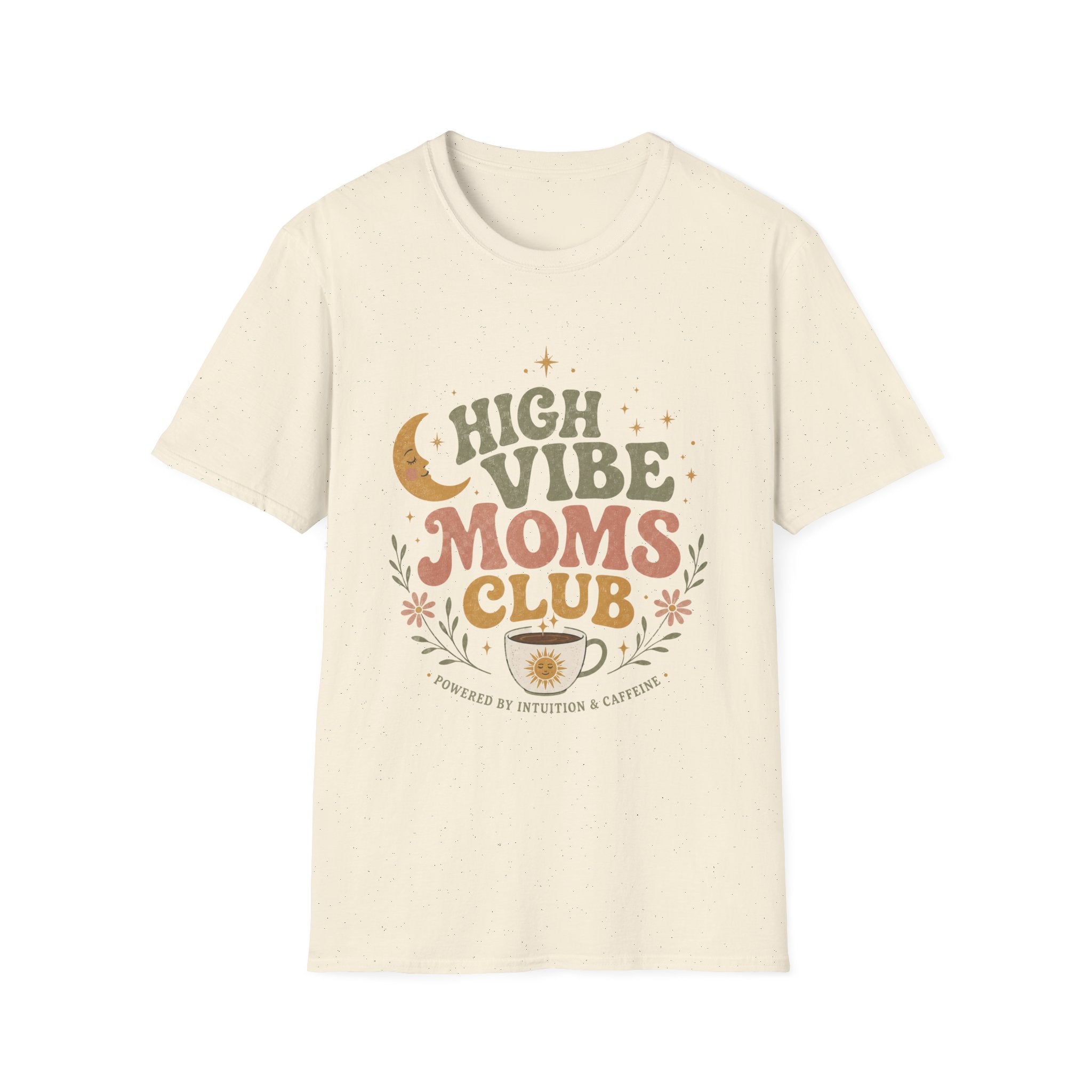 High Vibe Moms Club T-Shirt