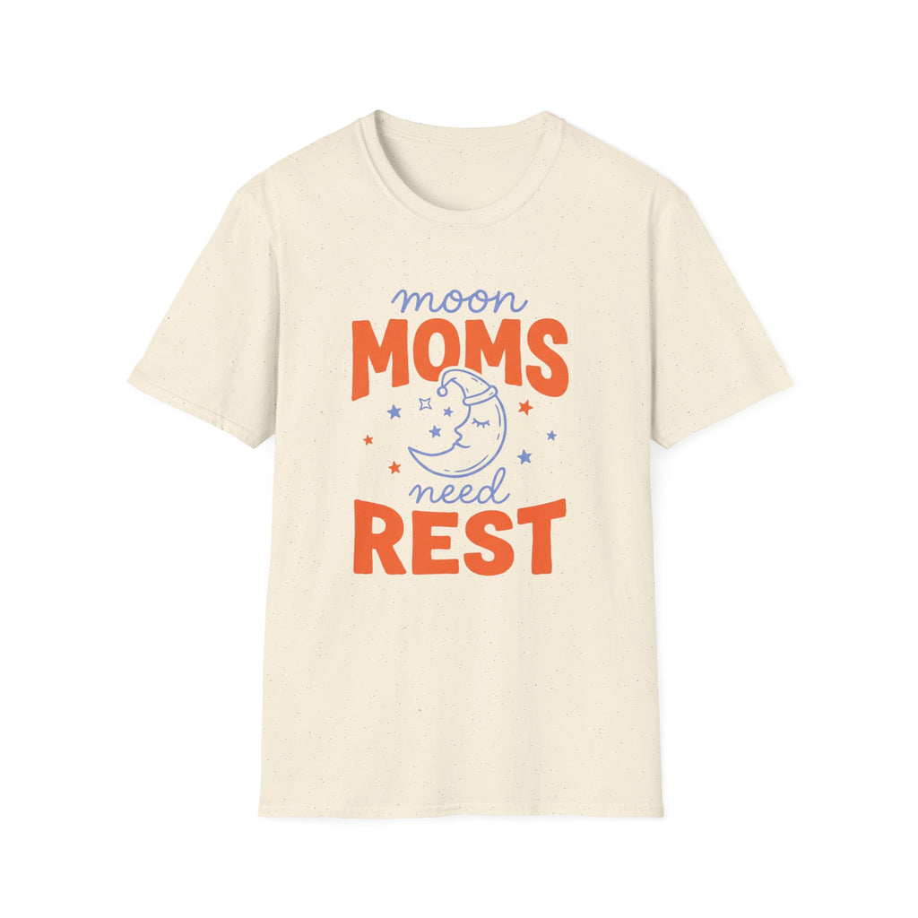 Moon Moms Need Rest T-Shirt