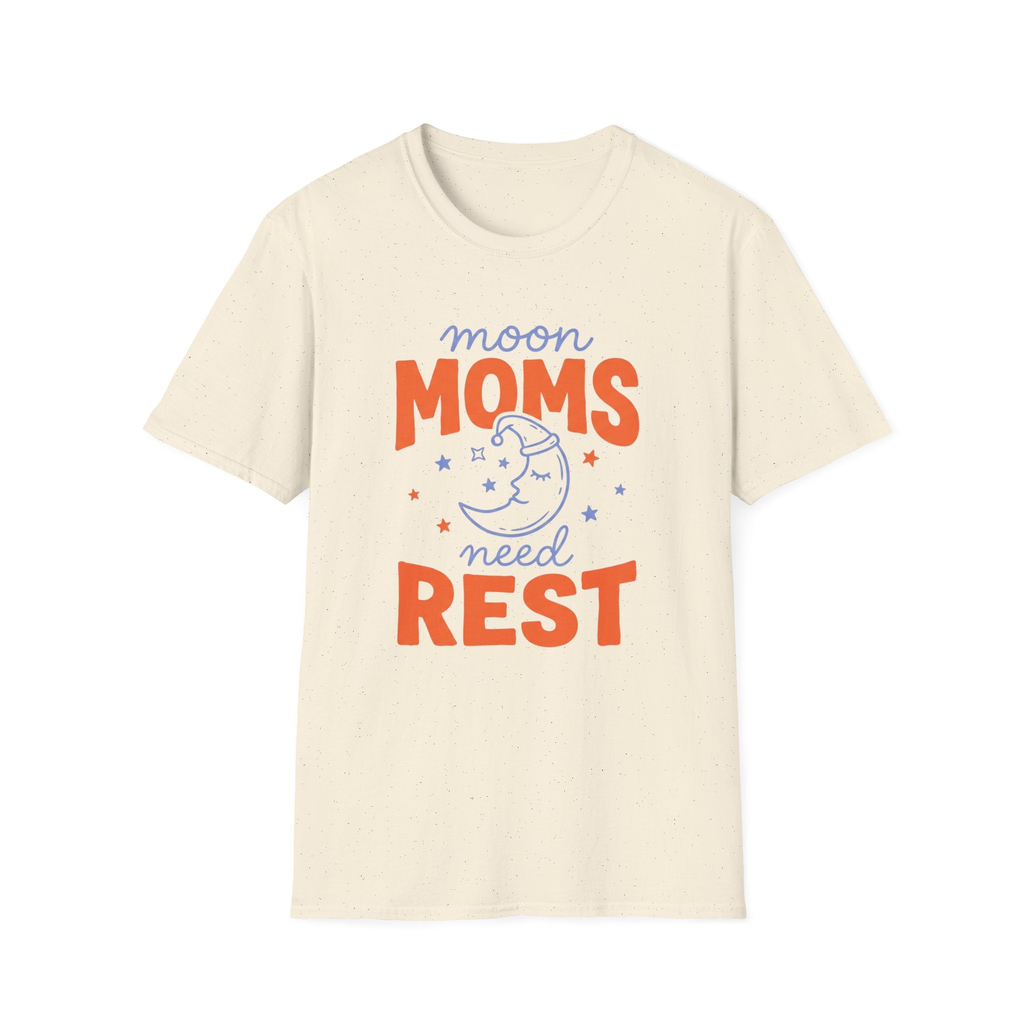 Moon Moms Need Rest T-Shirt