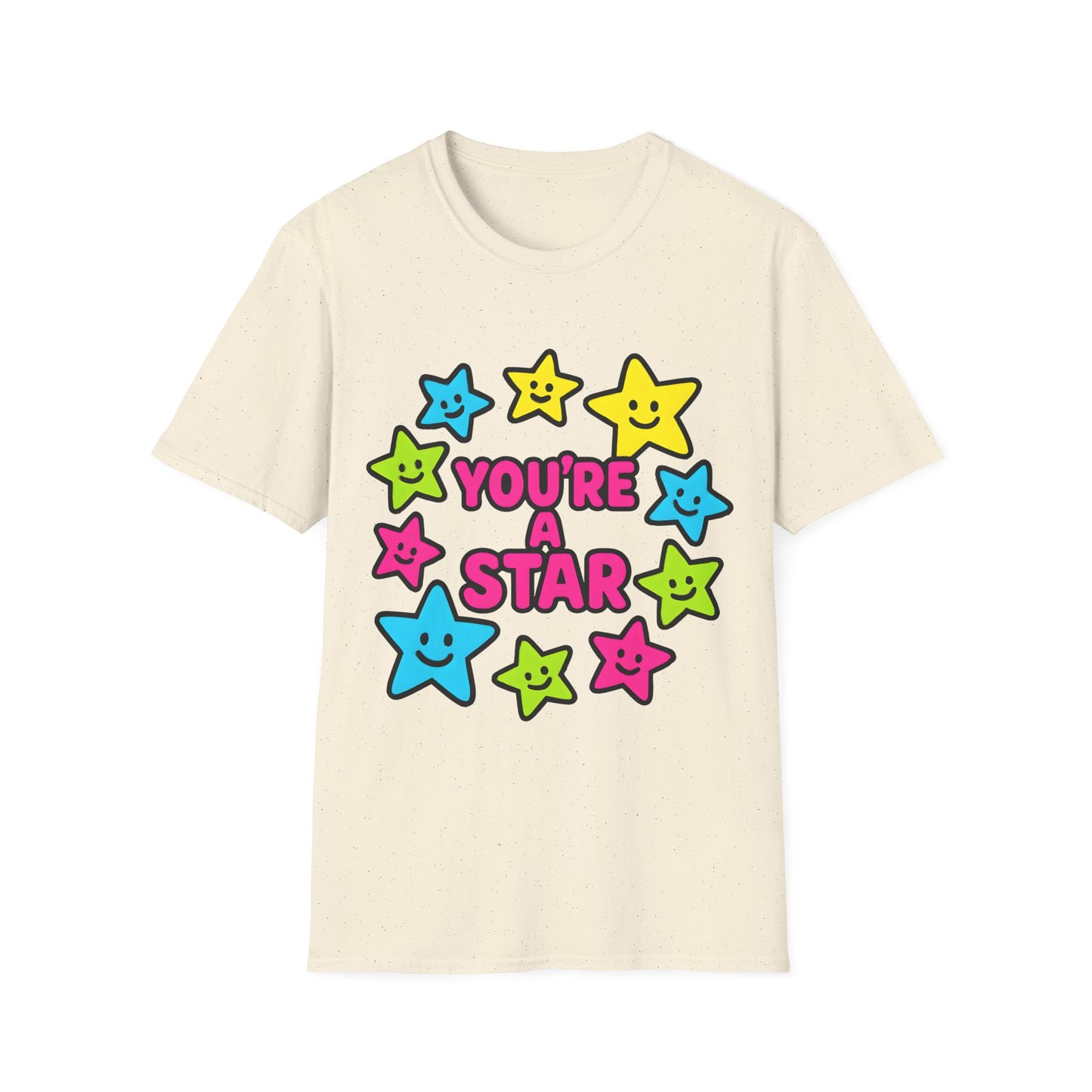 You’re a Star T-Shirt