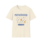 "Motherhood is My Magic" T-shirt