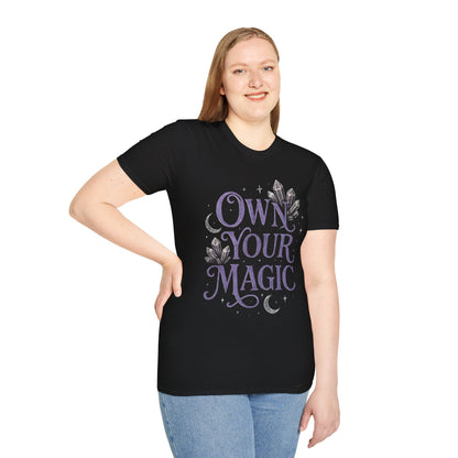 Own Your Magic T-Shirt
