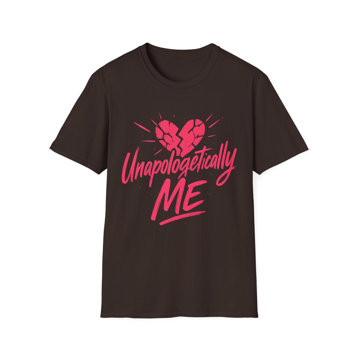 Unapologetically Me T-Shirt