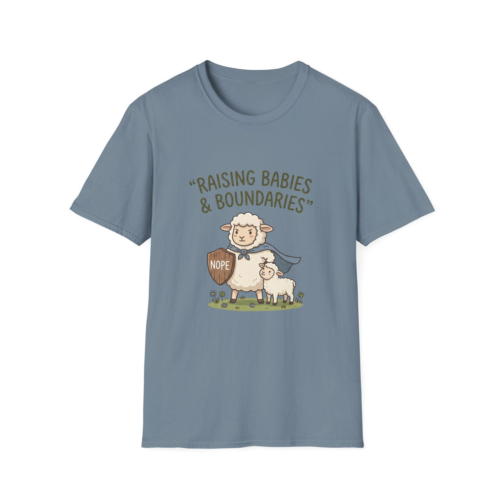 Raising Babies & Boundaries T-Shirt