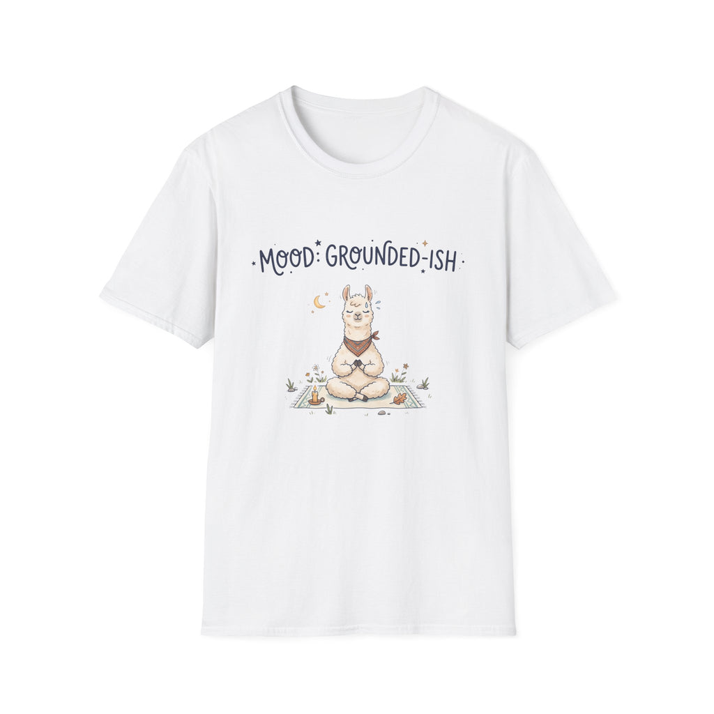 Mood: Grounded-ish Llama T-Shirt