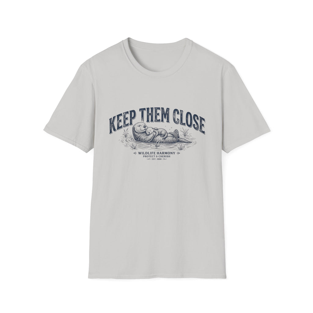 Keep Them Close Otter T-shirt
