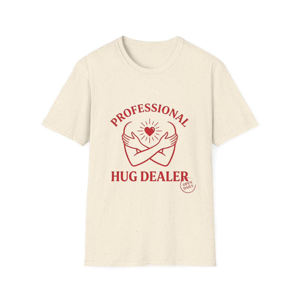 Professional Hug Dealer T-Shirt