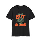 "Tired But Still Aligned" T-shirt