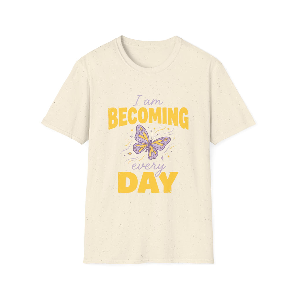 Becoming Every Day T-Shirt