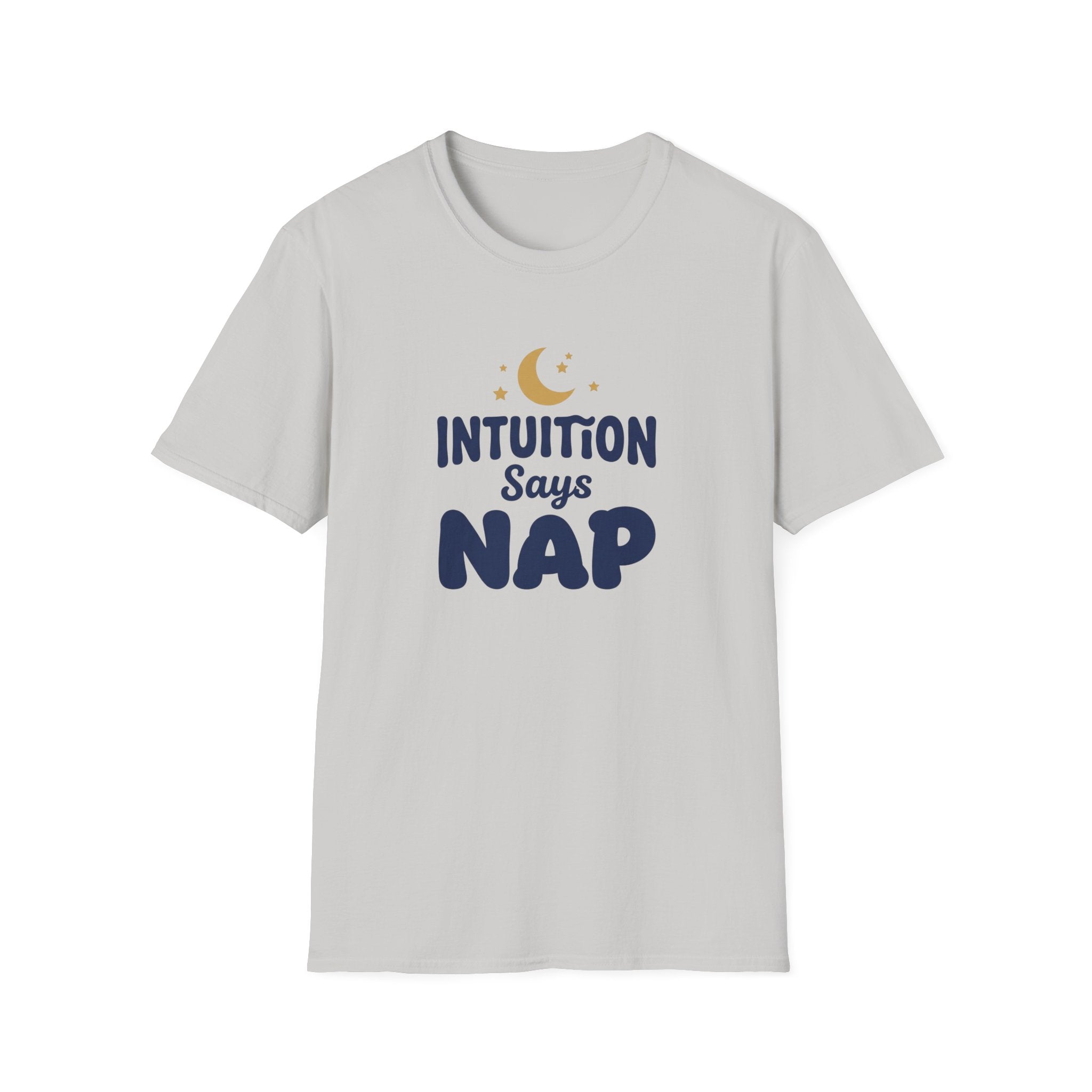 Intuition Says Nap T-Shirt