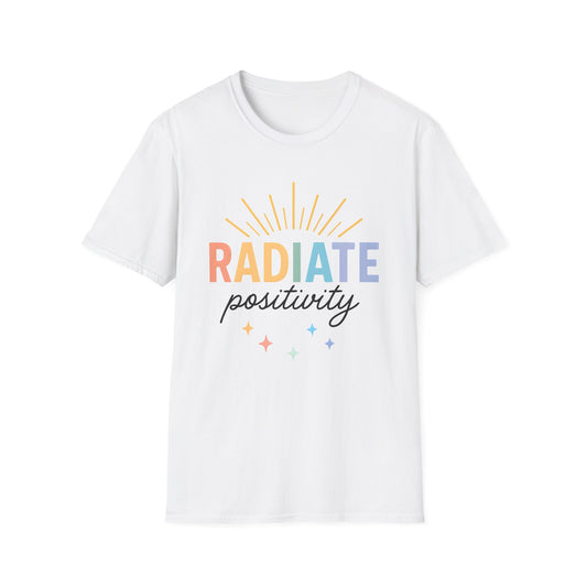 Radiate Positivity T-Shirt
