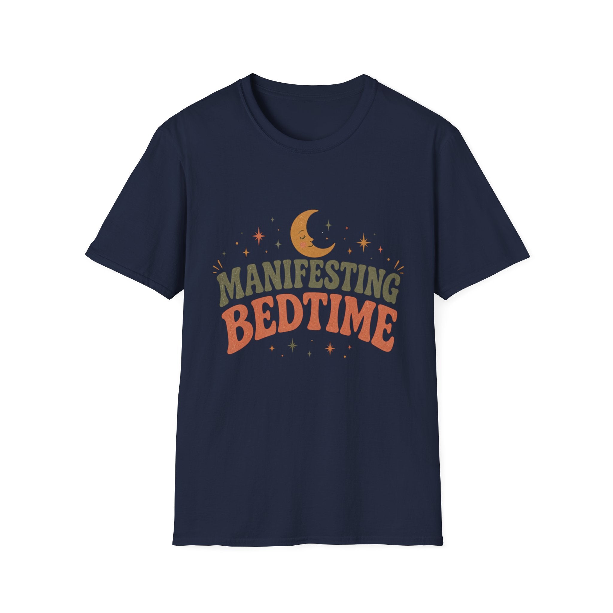 Manifesting Bedtime T-Shirt