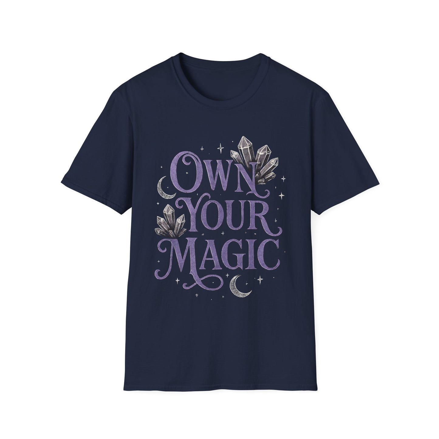 Own Your Magic T-Shirt