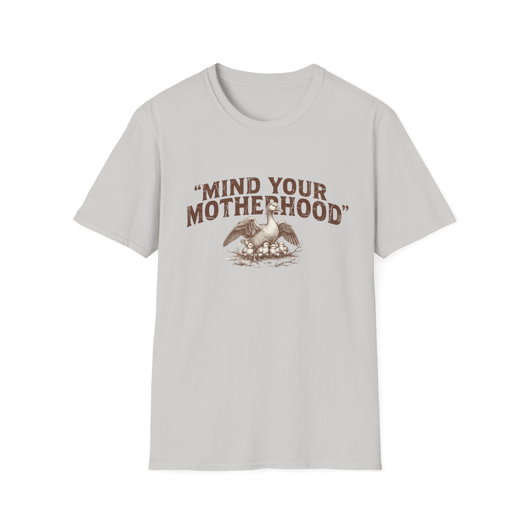 Mind Your Motherhood T-Shirt