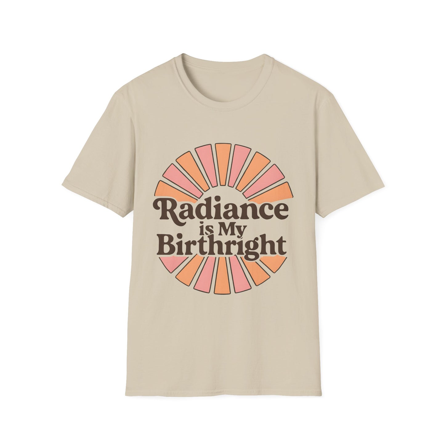 Radiance is My Birthright T-Shirt